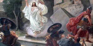 10 Reasons we know Christ rose from the dead