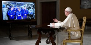 Pope and astronauts chat about hopes of humanity