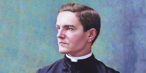 How Blessed Michael McGivney saw what women needed, and found a way to help