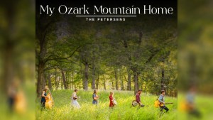 The-Petersens-My-Ozark-Mountain-music-Cover