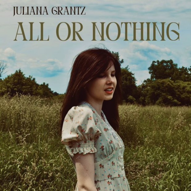 Juliana Grantz "All or Nothing" official image