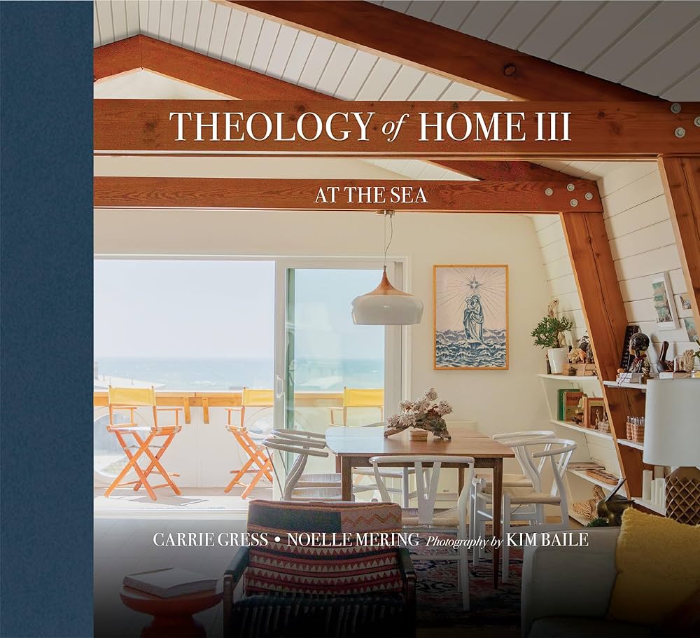 Theology of Home, volume 3, book